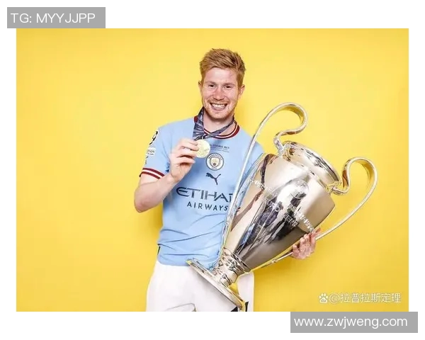 德布劳内在英超赛场再创辉煌助球队争冠展现超凡实力 德布劳内在英超赛场再创辉煌助球队争冠展现超凡实力