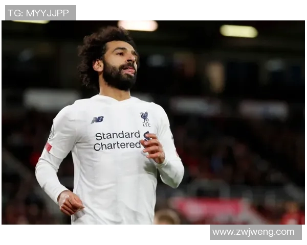 英超赛季激战正酣萨拉赫面临强劲对手反超挑战 英超赛季激战正酣萨拉赫面临强劲对手反超挑战